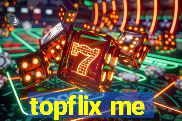 topflix me